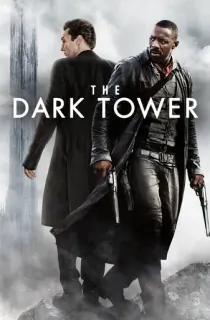 The Dark Tower (2017) BluRay Dual Audio [Hindi ORG. + English] Full Movie 480p [450MB] | 720p [1GB] | 1080p [2.3GB]
