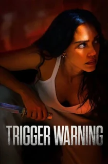 Trigger Warning (2024) WEB-DL Multi Audio [Hindi ORG. + English + Tamil + Telugu] Full Movie 480p | 720p | 1080p | 2160p 4K