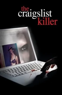 The Craigslist Killer (2011) WEB-DL Dual Audio [Hindi ORG. + English] Full Movie 480p [300MB] | 720p [800MB] | 1080p [1.8GB]