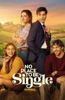 No Place to Be Single (2026) WEB-DL Dual Audio [Hindi ORG. + English] Full Movie 480p | 720p | 1080p | 2160p 4K