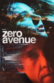 Zero Avenue (2021) Dual Audio [Hindi + English] BluRay 480p [280MB] | 720p [760MB] | 1080p [1.5GB]
