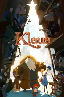 Klaus – Netflix Original (2019) Dual Audio {Hindi-English} WEB-DL 480p [350MB] | 720p [1GB] | 1080p [2GB]