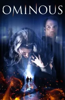Ominous (2015) WEB-DL Dual Audio [Hindi ORG. + English] Full Movie 480p [300MB] | 720p [1GB] | 1080p [1.6GB]