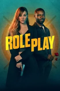 Role Play (2024) WEB-DL Dual Audio [Hindi ORG. + English] Full Movie 480p [350MB] | 720p [900MB] | 1080p [2.1GB] | 2160p 4K [10.6GB]