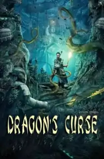 Dragon’s Curse : The Hidden Treasure (2023) WEB-DL Dual Audio [Hindi ORG. + Chinese] Full Movie 480p [250MB] | 720p [600MB] | 1080p [1.1GB]