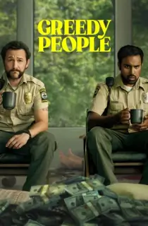 Greedy People (2024) Dual Audio {Hindi-English} BluRay 480p [450MB] | 720p [1GB] | 1080p [2.3GB]