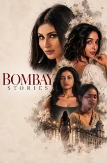 Bombay Stories (2026) WEB-DL Hindi Full Movie 480p | 720p | 1080p