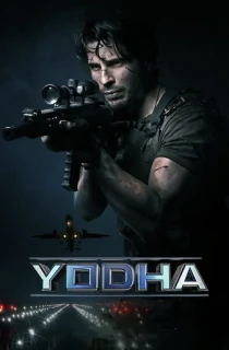 Yodha (2023) AMZN WEB-DL {Hindi DD5.1} Full Movie 480p [410MB] | 720p [1.3GB] | 1080p [3GB] | 2160p 4K [14.1GB]