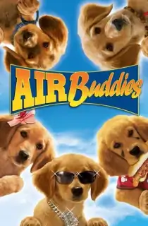 Air Buddies (2006) BluRay Dual Audio [Hindi ORG. + English] Full Movie 480p | 720p | 1080p