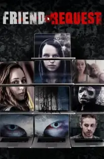 Friend Request (2016) Dual Audio [Hindi + English] WeB-DL 480p [300MB] | 720p [830MB] | 1080p [2GB]