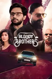 Bloody Brothers (2022) Season 1 Hindi ZEE5 Complete Web Series 480p | 720p | 1080p WEB-DL