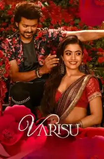 Varisu (2023) Multi Audio Full Movie WEB-DL 480p [700MB] | 720p [1.5GB] | 1080p [3.3GB] | 2160p 4K [13GB]