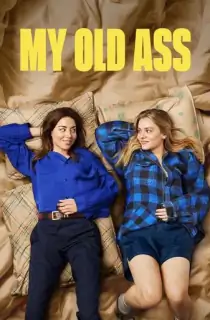 My Old Ass (2024) WEB-DL Dual Audio [Hindi ORG. + English] Full Movie 480p [450MB] | 720p [900MB] | 1080p [1.6GB] | 2160p 4K [9.4GB]