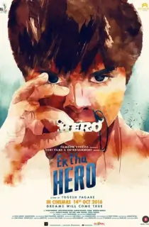Ek Tha Hero (2016) WEB-DL Hindi Full Movie 480p | 720p | 1080p
