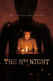 The 8th Night (2021) WEB-DL Dual Audio [Hindi ORG. + English] Full Movie 480p | 720p | 1080p