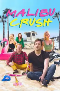 Malibu Crush (2022) WEB-DL Dual Audio {Hindi-English} 480p [280MB] | 720p [1GB] | 1080p [2.9GB]
