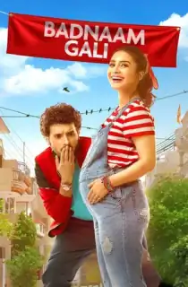 Badnaam Gali (2019) Hindi Full Movie 480p [300MB] | 720p [750MB] | 1080p [2GB]