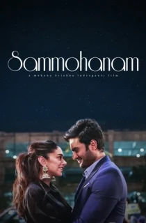 Sammohanam (2018) Dual Audio [Hindi ORG. + Telugu] WEB-DL 480p [500MB] | 720p [1.2GB] | 1080p [3GB]