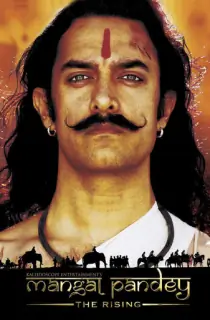 Mangal Pandey: The Rising (2005) Hindi Full Movie WEB-DL 480p | 720p | 1080p
