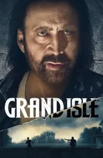 Grand Isle (2019) BluRay Dual Audio [Hindi ORG. + English] Full Movie 480p [350MB] | 720p [950MB] | 1080p [1.7GB]