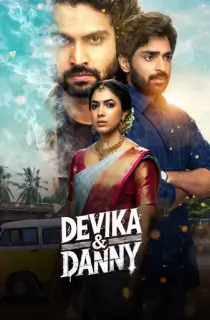 Devika & Danny (2025) Season 1 [Hindi + Multi Audio] Complete Hotstar Special WEB Series 480p | 720p | 1080p WEB-DL