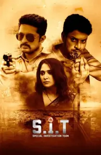 S.I.T: Special Investigation Team (2024) WEB-DL Multi Audio [Hindi ORG. + Tamil + Telugu + Malayalam + Kannada] Full Movie 480p [670MB] | 720p [1.2GB] | 1080p [1.7GB]