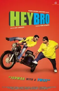 Hey Bro (2015) Hindi Movie WEB-DL 480p [400MB] | 720p [800MB]