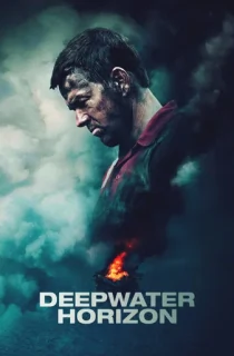 Deepwater Horizon (2016) BluRay Dual Audio [Hindi ORG. + English] Full Movie 480p | 720p | 1080p