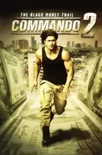 Commando 2 (2017) WEB-DL Hindi Full Movie 480p | 720p | 1080p