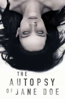 [18+] The Autopsy of Jane Doe (2016) Dual Audio {Hindi-English} 480p [300MB] | 720p [800MB] | 1080p [1.6GB]
