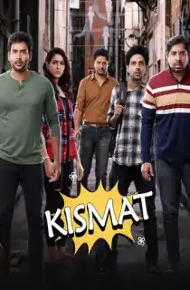 Kismat (2024) WEB-DL Dual Audio [Hindi ORG. + Telugu] Full Movie 480p [450MB] | 720p [1.2GB] | 1080p [2.5GB]