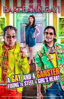 Baat Bann Gayi (2013) WEB-DL Hindi Full Movie 480p | 720p | 1080p