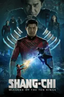 Shang-Chi and the Legend of the Ten Rings (2021) BluRay Multi Audio [Hindi ORG. + English + Tamil + Telugu + Malayalam + Kannada] 480p [600MB] | 720p [1.3GB] | 1080p [2.7GB] | 2160p 4K [13.5GB]