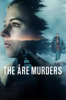 The Åre Murders (2025) Season 1 Complete Dual Audio {Hindi-English} NetFlix Original WEB Series 480p | 720p | 1080p WEB-DL