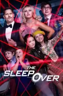 The Sleepover (2020) Netflix Dual Audio [Hindi ORG. + English] 480p [500MB] | 720p [1.3GB] | 1080p [5GB] | 2160p [9.5GB]