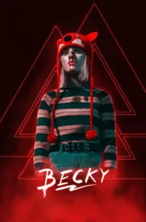 Becky (2020) Dual Audio {Hindi-English} 480p [350MB] | 720p [920MB] | 1080p [2GB]