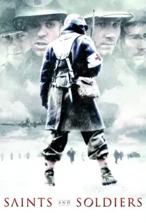 Saints and Soldiers (2003) Dual Audio [Hindi + English] BluRay 480p [350MB] | 720p [850MB] | 1080p [1.6GB]