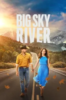 Big Sky River (2022) WEB-DL Dual Audio [Hindi ORG. + English] Full Movie 480p [300MB] | 720p [1GB] | 1080p [1.7GB]
