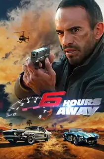 6 Hours Away (2024) WEB-DL Dual Audio [Hindi ORG. + English] Full Movie 480p [300MB] | 720p [900MB] | 1080p [1.9GB]