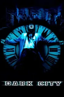 Dark City (1998) BluRay Dual Audio [Hindi ORG. + English] Full Movie 480p | 720p | 1080p