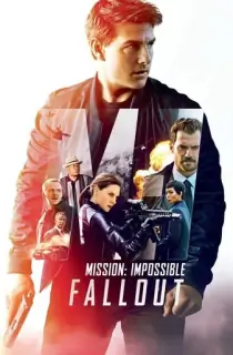 Mission: Impossible – Fallout (2018) BluRay Dual Audio [Hindi ORG. + English] Full Movie 480p [550MB] | 720p [1.4GB] | 1080p [3GB] | 2160p 4K [7.5GB]