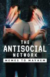 The Antisocial Network: Memes To Mayhem – Netflix Original (2024) Dual Audio {Hindi-English} WEB-DL 480p [300MB] | 720p [800MB] | 1080p [1.9GB]