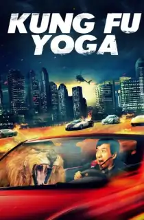 Kung Fu Yoga (2017) BluRay Dual Audio [Hindi ORG. + Chinese] Full Movie 480p | 720p | 1080p