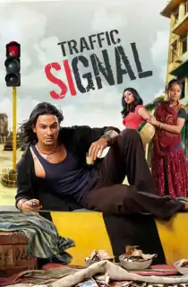Traffic Signal (2007) Hindi Full Movie WEB-DL 480p | 720p | 1080p