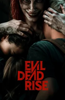 Evil Dead Rise (2023) BluRay Dual Audio [Hindi ORG. + English] Full Movie 480p [450MB] | 720p [950MB] | 1080p [1.6GB]