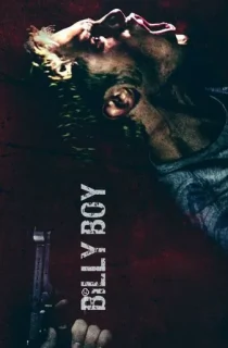 Billy Boy (2017) WEB-DL Dual Audio {Hindi-English} 480p [300MB] | 720p [800MB] | 1080p [1.5GB]