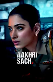 Aakhri Sach (2023) Season 1 [Hindi + Multi Audio] Hotstar Special Complete Web Series 480p | 720p | 1080p WEB-DL
