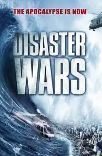 Disaster Wars: Earthquake vs. Tsunami (2013) BluRay Dual Audio [Hindi ORG. + English] Full Movie 480p | 720p | 1080p