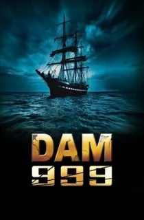 Dam 999 – Movie (2011) Dual Audio {Hindi-English} 480p [400MB] | 720p [1GB] | 1080p [2.3GB]