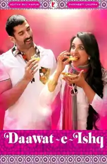 Daawat-e-Ishq (2014) BluRay Hindi Full Movie 480p | 720p | 1080p